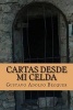 Cartas Desde Mi Celda (Paperback) - Gustavo Adolfo Becquer Photo