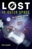 Lost in Outer Space: The Incredible Journey of Apollo 13 (Lost #2) (Hardcover) - Tod Olson Photo