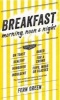 Breakfast - Morning, Noon and Night (Hardcover) - Fern Green Photo