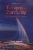 Therapeutic Storytelling - 101 Healing Stories for Children (Paperback) - Susan Perrow Photo