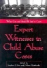 Expert Witnesses in Child Abuse Cases - What Can and Should be Said in Court (Paperback, New Ed) - Stephen J Ceci Photo