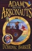 Adam and the Arkonauts (Paperback) - Dominic Barker Photo