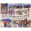 An Illustrated Journey - Inspiration from the Private Art Journals of Traveling Artists, Illustrators and Designers (Paperback) - Danny Gregory Photo