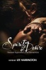 Spirit of Desire - Personal Explorations of Sacred Kink (Paperback) - Lee Harrington Photo