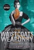 Waistcoats & Weaponry (Paperback) - Gail Carriger Photo