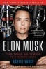 Elon Musk - Tesla, Spacex, and the Quest for a Fantastic Future (Paperback) - Ashlee Vance Photo