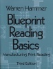 Blueprint Reading Basics - Manufacturing Print Reading (Paperback, 3rd Revised edition) - Warren Hammer Photo