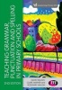 Teaching Grammar, Punctuation and Spelling in Primary Schools (Paperback, 2nd Revised edition) - David Waugh Photo