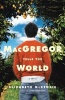 MacGregor Tells the World (Paperback) - Elizabeth McKenzie Photo