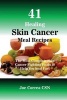 41 Healing Skin Cancer Meal Recipes - The Most Complete Skin Cancer Fighting Foods to Help You Heal Fast (Paperback) - Joe Correa CSN Photo