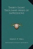 Thirty Eight Thousand Miles of Impressions (Paperback) - Manly P Hall Photo