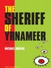 The Sheriff of Yrnameer - A Novel (Standard format, CD, Library ed) - Michael Rubens Photo