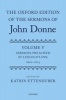 The Oxford Edition of the Sermons of John Donne, Volume V - Sermons Preached at Lincoln's Inn, 1620-23 (Hardcover) - Katrin Ettenhuber Photo