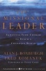 The Missional Leader - Equipping Your Church to Reach a Changing World (Hardcover) - Alan J Roxburgh Photo