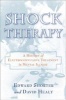 Shock Therapy - A History of Electroconvulsive Treatment in Mental Illness (Paperback) - Edward Shorter Photo