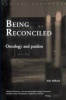 Being Reconciled - Ontology and Pardon (Paperback) - John Milbank Photo