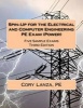 Spin-Up for the Electrical and Computer Engineering PE Exam (Power) - Five Sample Exams Third Edition (Paperback) - Cory Lanza Pe Photo