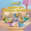 Count Off, Squeak Scouts! (Paperback) - Laura Driscoll Photo