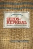 Seeds of Reprisal - Monsanto vs. Michael White (Paperback) - J Somerville Park Photo