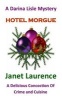 Hotel Morgue (Paperback) - Janet Laurence Photo