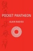 Pocket Pantheon - Figures of Postwar Philosophy (Paperback) - Alain Badiou Photo