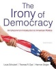 The Irony of Democracy - An Uncommon Introduction to American Politics (Paperback, 16th Revised edition) - Thomas Dye Photo