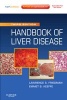 Handbook of Liver Disease (Paperback, 3rd Revised edition) - Lawrence S Friedman Photo