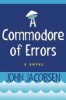 A Commodore of Errors (Paperback) - John Jacobsen Photo