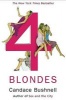 Four blondes (Paperback, 1st pbk. ed) - Candace Bushnell Photo