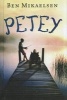 Petey (Hardcover) - Ben Mikaelsen Photo