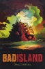 Bad Island (Paperback) - Doug TenNapel Photo