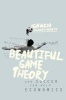 Beautiful Game Theory - How Soccer Can Help Economics (Paperback) - Ignacio Palacios Huerta Photo