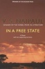 In a Free State - A Novel with Two Supporting Narratives (Paperback) - V S Naipaul Photo