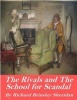 The Rivals and the School for Scandal (Paperback) - Richard Brinsley Sheridan Photo