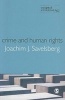 Crime and Human Rights - Criminology of Genocide and Atrocities (Paperback) - Joachim J Savelsberg Photo