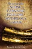 Encyclopedia of Norse and Germanic Folklore, Mythology, and Magic (Hardcover) - Claude Lecouteux Photo