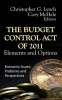 The Budget Control Act of 2011 (Hardcover) - Christopher G Lynch Photo