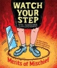 Watch Your Step (Hardcover) - T R Burns Photo