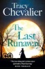 The Last Runaway (Paperback) - Tracy Chevalier Photo