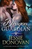 The Dragon Guardian (Paperback) - Jessie Donovan Photo