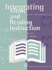 Integrating Music and Reading Instruction - Teaching Strategies for Upper-elementary Grades (Paperback) - Laura J Andrews Photo