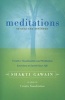 Meditations - Creative Visualisation and Meditation Exercises to Enrich Your Life (Paperback, 2nd Revised edition) - Shakti Gawain Photo