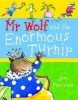 Mr. Wolf and the Enormous Turnip (Paperback) - Jan Fearnley Photo