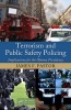 Terrorism and Public Safety Policing (Hardcover, New) - James F Pastor Photo