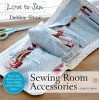 Sewing Room Accessories (Paperback) - Debbie Shore Photo