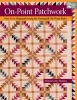 On-point Patchwork - Fuss-free Diagonals Using the Omnigrid On-point Ruler (Paperback) - Donna Lynn Thomas Photo