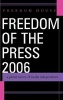 Freedom of the Press 2006 - A Global Survey of Media Independence (Hardcover, 2006) - Freedom House Photo