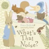 Peter Rabbit What's That Noise? (Board book) - Beatrix Potter Photo