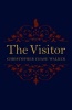 The Visitor (Paperback) - Christopher Chase Walker Photo