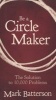 Be a Circle Maker - The Solution to 10,000 Problems (Paperback) - Mark Batterson Photo